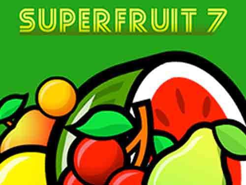 Super Fruit 7 Slot