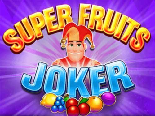Super Fruits Joker Slot