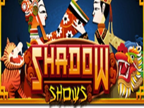 Shadow Shows Slot