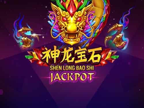 Shen Long Bao Shi Jackpot Slot