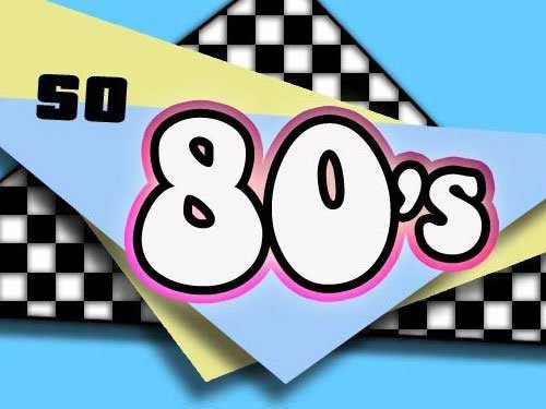 So 80s Slot