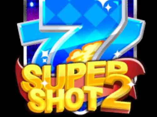 Super Shot 2 Slot