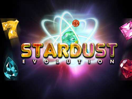 Stardust Evolution Slot
