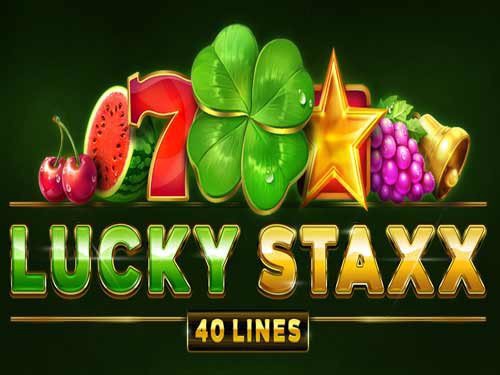 Lucky Staxx 40 Lines Slot