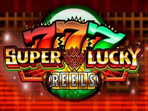 Super Lucky Reels Slot