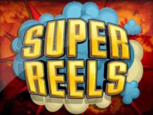 Super Reels Slot