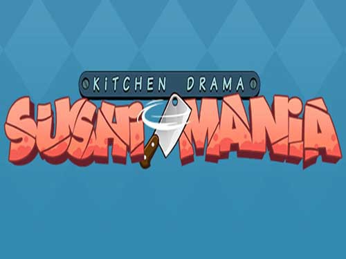 Kitchen Drama: Sushi Mania Slot