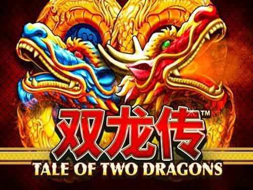 Tale of Two Dragons Slot