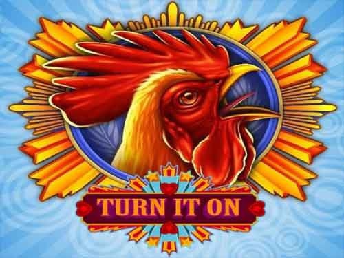 Turn It On Slot