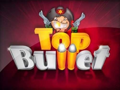 Top Bullet Slot