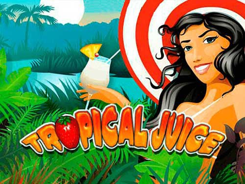 Tropical Juice Slot