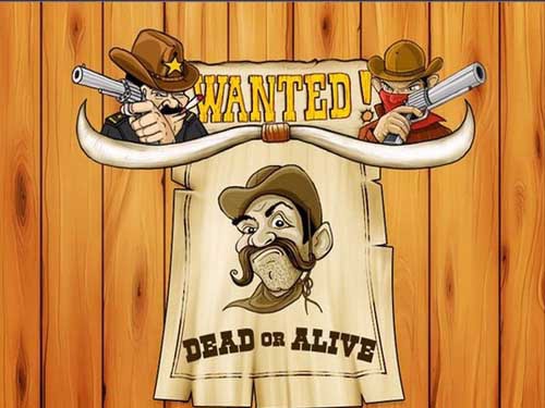 Wanted Dead or Alive Slot