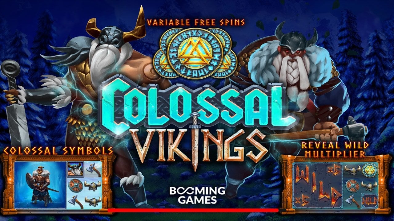 Fortune Favours The Bold In Colossal Vikings by Booming Games