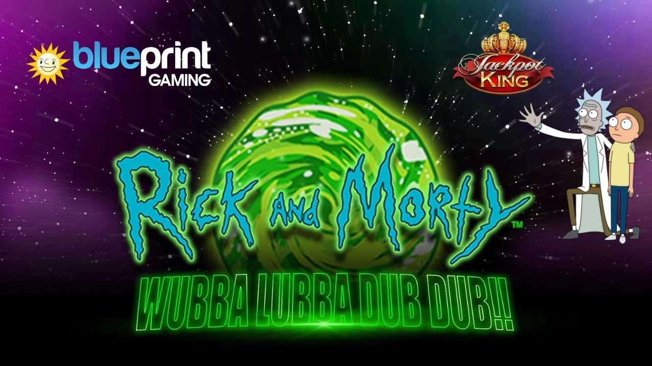 Blueprint Gaming Load Rick and Morty Slot with Jackpot King Payouts