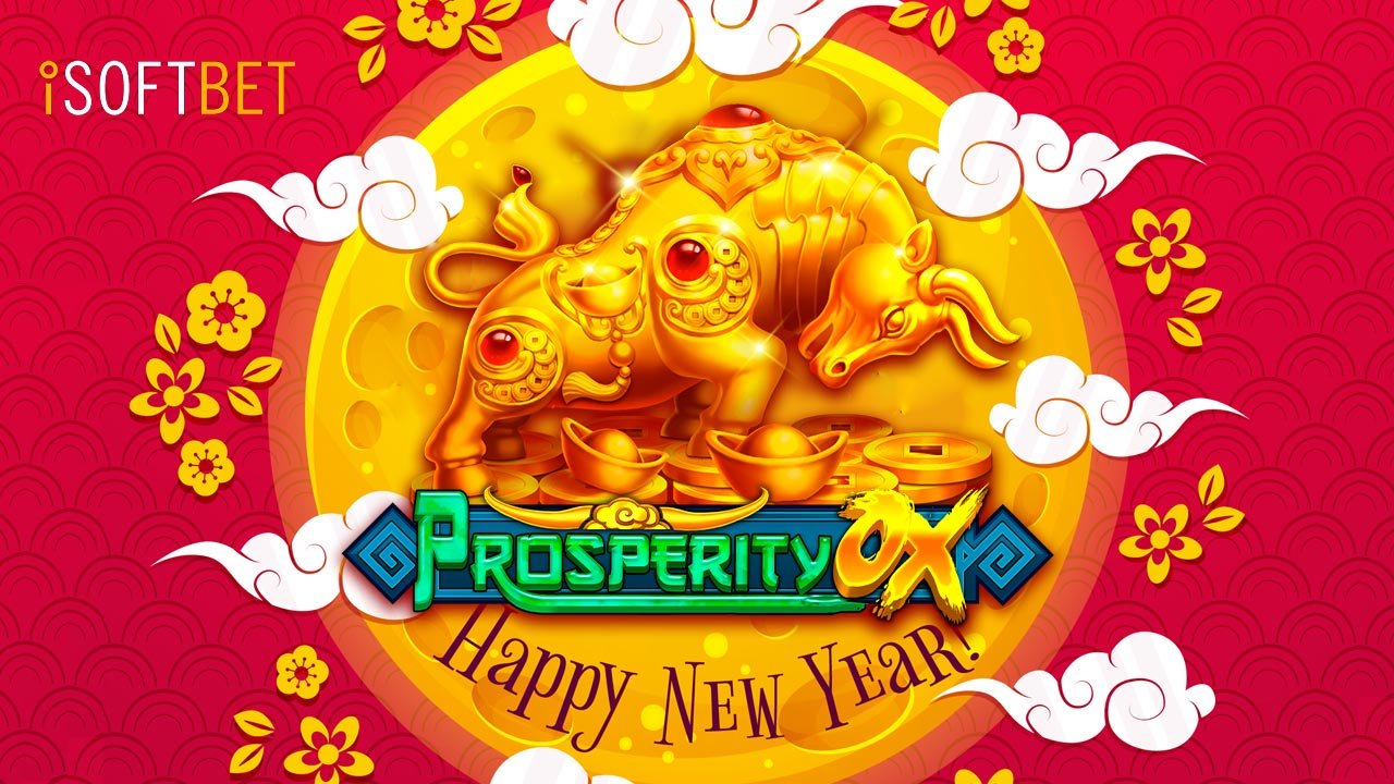Celebrate The Chinese New Year With Prosperity Ox Slot by iSoftBet
