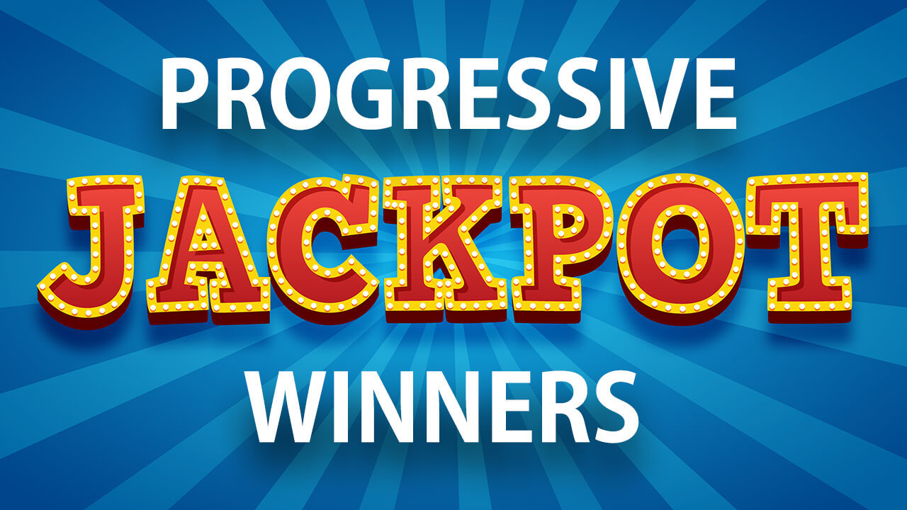 Top 7 Progressive Jackpot Wins of 2020