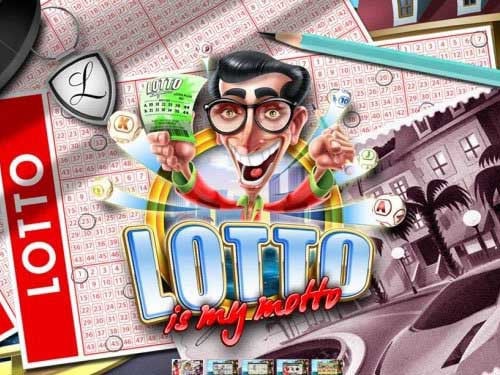Lotto is my Motto