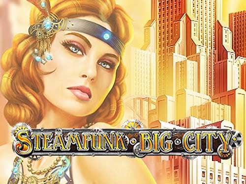 Steampunk Big City Slot