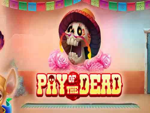 Pay Of The Dead Game Logo