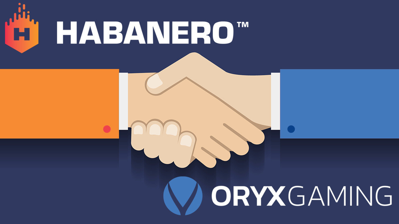 Habanero Expands Its European Footprint Through Deal With ORYX