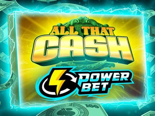 All That Cash Power Bet Game Logo