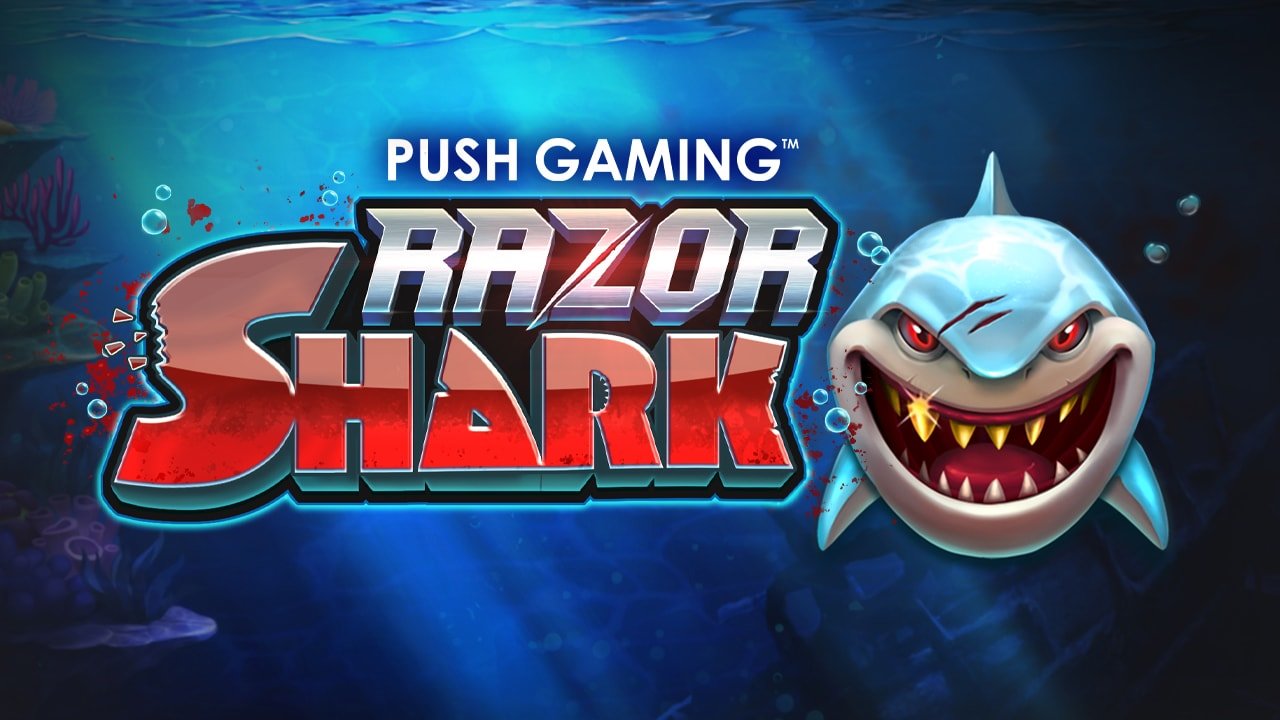 Push Gaming Make A Splash With Razor Shark Slot Release