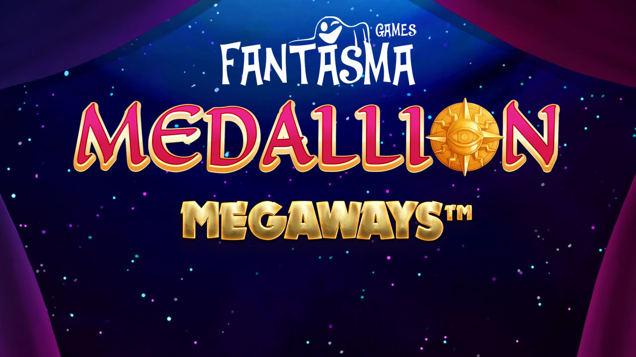 Fantasma Launches New Medallion Megaways Slot