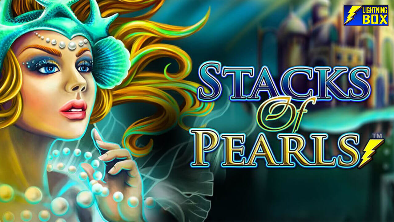 Dive the Depths for a Sea of Rewards with the Stacks of Pearls Slot