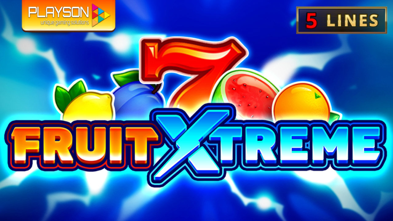 Stack Up Symbols Xtreme Wins With Playson S Fruit Xtreme Slot Game Release Gamblerspick