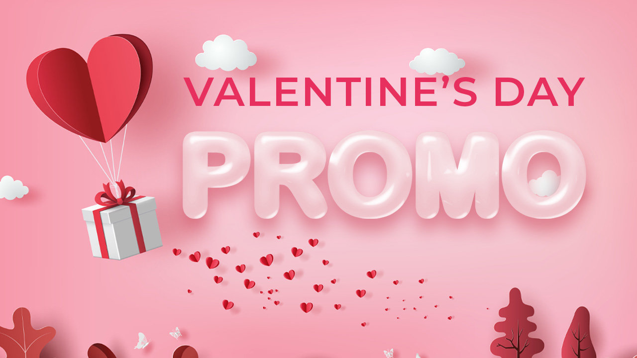 5 Enticing Valentine’s Promotions For You To Enjoy