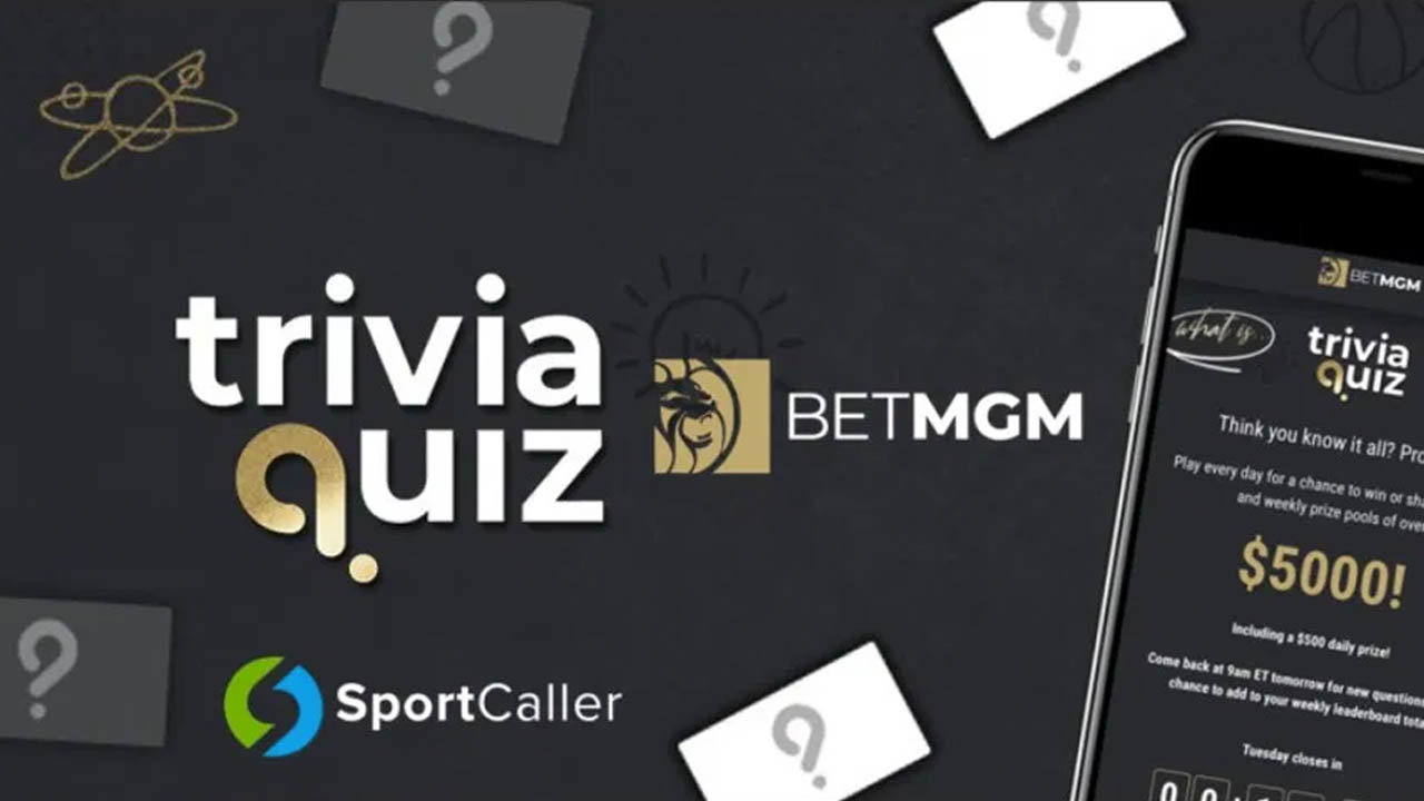 BetMGM Rolls Out FTP Trivia Quizzes After a Partnership with SportCaller