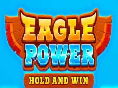 Eagle Power: Hold And Win Game Logo