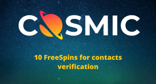 CosmicSlot Casino Welcoming You With 10 Free Spins – No Deposit Required