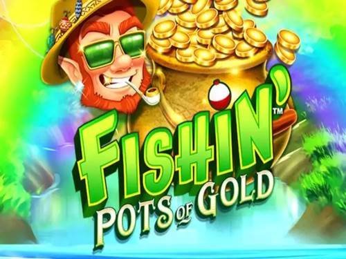 Fishin' Pots Of Gold Game Logo