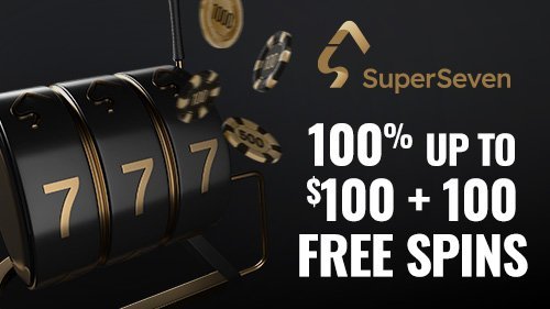 SuperSeven Casino Doubles Your First Deposit and Offers 100 Free Spins