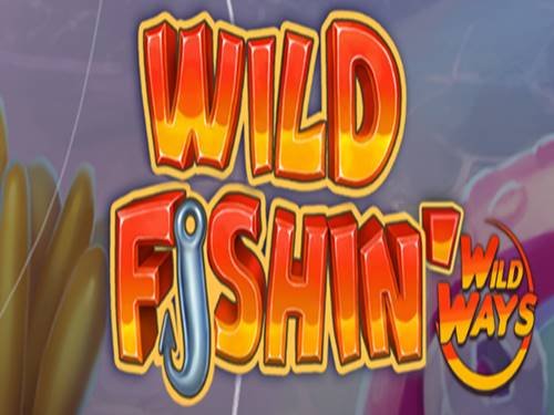 Wild Fishin' Wild Ways Game Logo