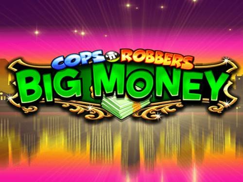 Cops & Robbers Big Money Game Logo