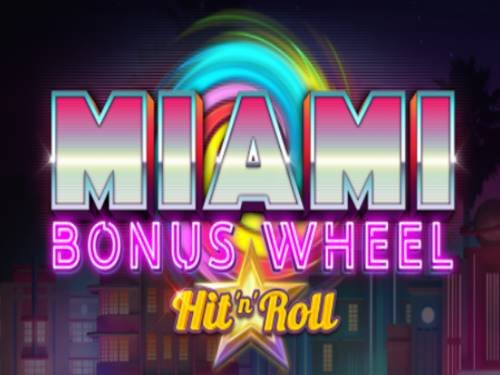 Miami Bonus Wheel Hit N Roll Game Logo