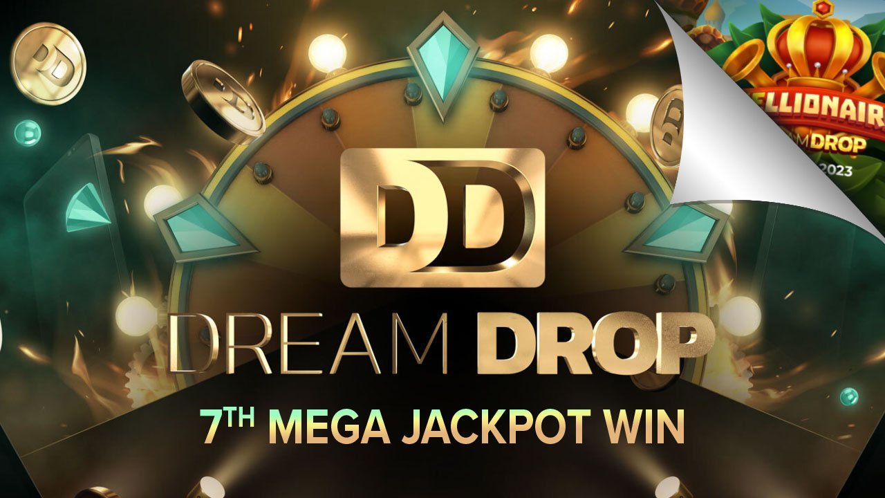 Lucky Player Claims 7th Dream Drop Mega Progressive Jackpot