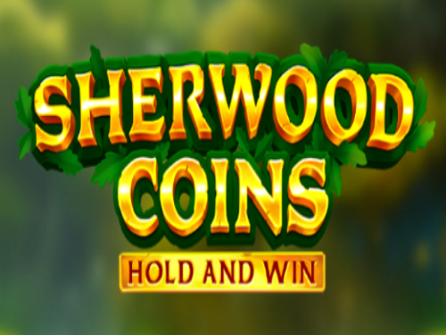 Sherwood Coins Hold and Win Slot Game Logo