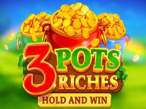 3 Pots Riches Extra: Hold and Win Slot Game Logo