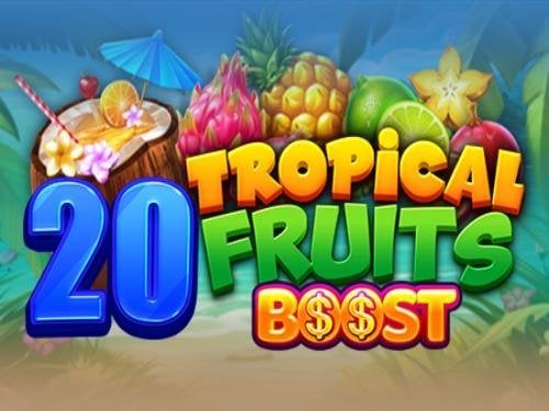 20 Tropical Fruits Boost Slot Game Logo